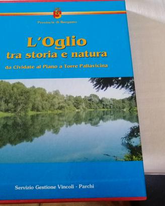 L'Oglio tra storia e natura -Provincia di Bergamo