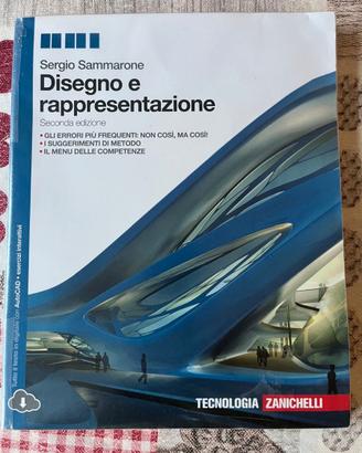 Disegno e Rappresentazione – Sammarone Zanichelli
