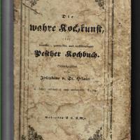 DIE WAHRE KOCHKUNST  (in lingua Tedesca)   Raro
