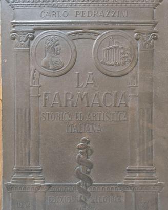 La Farmacia Storica ed Artistica Italiana (1934)