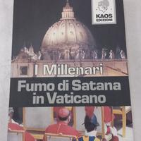 Fumo di Satana in Vaticano di I millenari 