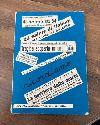 Libro con medaglia foibe