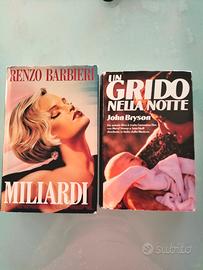 Libri " Miliardi" e "Un grido nella notte"
