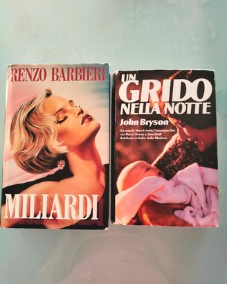 Libri " Miliardi" e "Un grido nella notte"