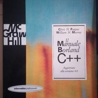 Il Manuale Borland C++ (Pappas, Murray)