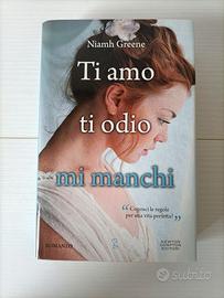libro Ti amo ti odio mi manchi 