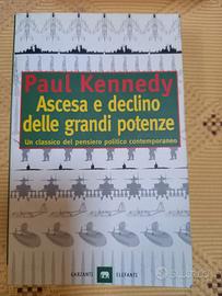 Ascesa e declino delle grandi potenze P. Kennedy