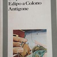 Edipo re Edipo a Colono Antigone