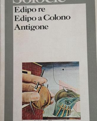 Edipo re Edipo a Colono Antigone