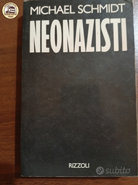 Neonazisti - Michael Schmidt (Rizzoli 1993)