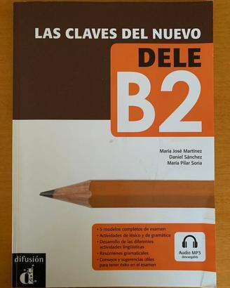 9783125270282LAS CLAVES DEL NUEVO DELE B2