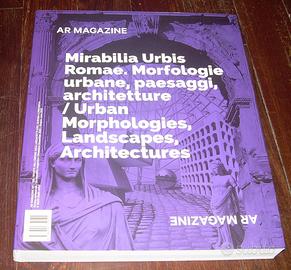 AR MAGAZINE 127/128 MIRABILIA URBIS ROMAE 2023