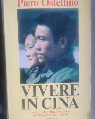 Vivere in Cina,Piero Ostellino