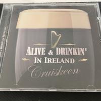 Alive & Drinkin' in Ireland - Cruisckeen