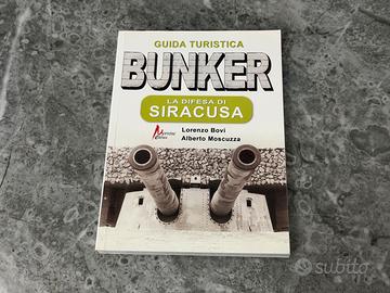 Bunker la difesa di Siracusa