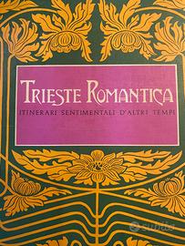 Trieste Romantica  libreria Italo Svevo 1972