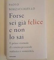 libro forse sei già felice e non lo sai