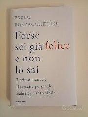 libro forse sei già felice e non lo sai