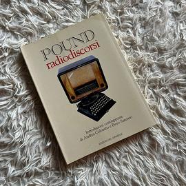 Radiodiscorsi – Ezra Pound – Edizioni del Girasole