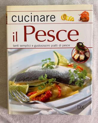 Libro di cucina, Cucinare il pesce