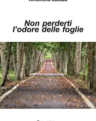 Non perderti l'odore delle foglie
