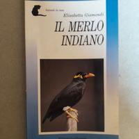 MANUALE "IL MERLO INDIANO" ELISABETTA GISMONDI