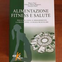 Alimentazione Fitness e Salute ultima edizione