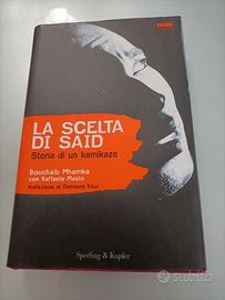 Libro "La scelta di Said - storia di un kamikaze"