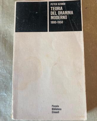 Szondi Peter, “Teoria del dramma moderno 1880-1950