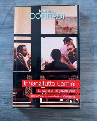Libro “Innanzitutto uomini” – Marina Corradi