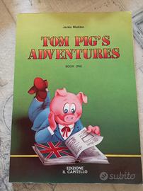 Tom pig's adventure Book one. Per bambini