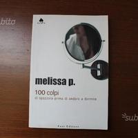 Melissa p "100 colpi di spazzola prima di andare a