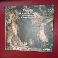 IL VIAGGIO DI SAN FRANCESCO: ITINERARI FRANCESCANI