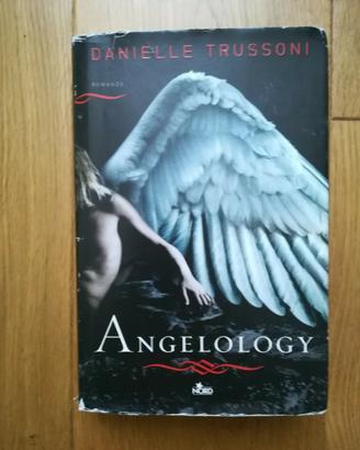 ANGELOLOGY, Danielle Trussoni, Editrice Nord, 2011