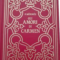Libro Romanzo Gli Amori di Carmen