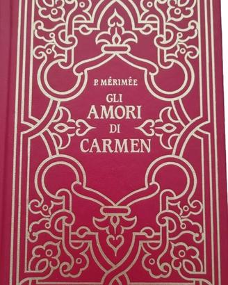 Libro Romanzo Gli Amori di Carmen