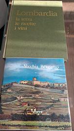 Vecchia Bergamo- Lombardia la terra  ricette vini