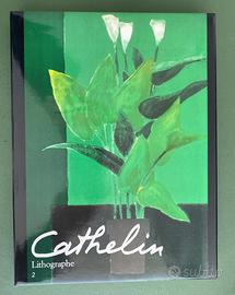 Cathelin - Lithographe 1983-1989 André Sauret 1990