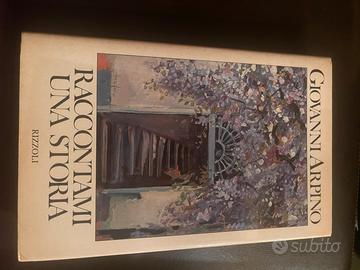 Libro di Giovanni Arpino-Raccontami una storia