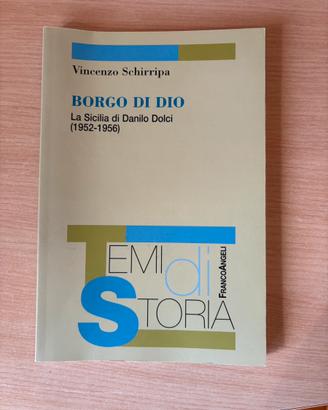Borgo di Dio, La sicilia di Danilo Dolci