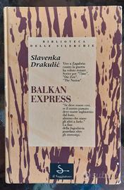 Balkan Express - Slavenka Drakulic