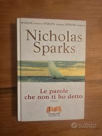 Nicholas Sparks, Le Parole Che Non Ti Ho Detto