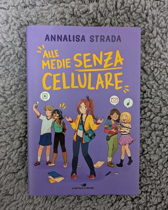Alle medie senza cellulare – Libro ragazzi
