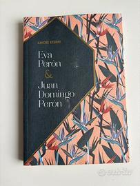 Libro narrativa Eva Peron amori eterni