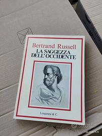 La saggezza dell'Occidente- Bertrand Russell 