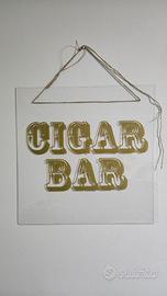 Scritta cigar bar plexiglass