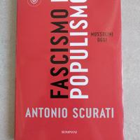 Populismo e fascismo - Scurati