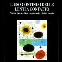 L'uso continuo delle lenti a contatto