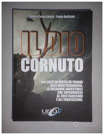 Il Dio Cornuto + La Vera Origine delle Fiabe