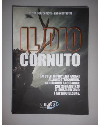 Il Dio Cornuto + La Vera Origine delle Fiabe